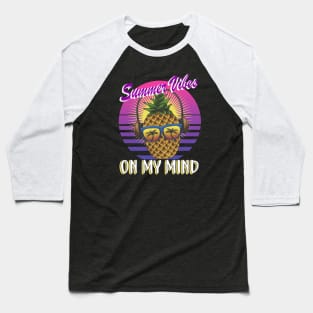 Retro Ananas Summer vibes on my Mind Baseball T-Shirt